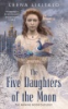 The_five_daughters_of_the_moon
