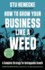 How_to_grow_your_business_like_a_weed