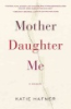 Mother__daughter__me