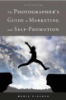 The_photographer_s_guide_to_marketing_and_self-promotion