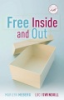 Free_inside_and_out