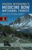Hiking_Wyoming_s_Medicine_Bow_National_Forest