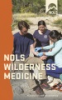 NOLS_wilderness_medicine