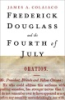 Frederick_Douglass_and_the_Fourth_of_July