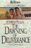 The_dawning_of_deliverance