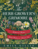The_herb_grower_s_grimoire