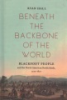 Beneath_the_backbone_of_the_world