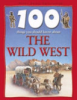 100_things_you_should_know_about_the_wild_west