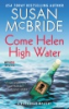 Come_Helen_high_water