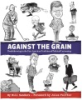 Against_the_grain