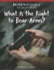What_is_the_right_to_bear_arms_