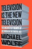 Television_is_the_new_television