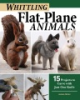 Whittling_flat-plane_animals
