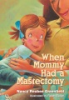 When_mommy_had_a_mastectomy
