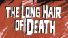 The_Long_Hair_of_Death