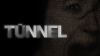 The_Tunnel