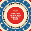 Ripples_Presents__Uptown_Girls_and_Big_City_Boys