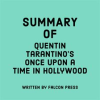 Summary_of_Quentin_Tarantino_s_Once_Upon_a_Time_in_Hollywood