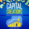Your_How_to_Make_money_Guide__Capital_Creation