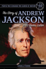 The_Story_of_Andrew_Jackson_250_Years_After_His_Birth
