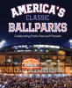America_s_Classic_Ballparks