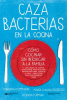 Cazabacterias_en_la_cocina