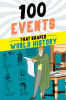 100_Events_That_Shaped_World_History
