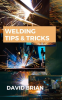 Welding_Tips___Tricks
