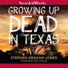 Growing_Up_Dead_in_Texas