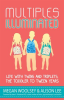 Multiples_Illuminated__Life_With_Twins_and_Triplets__the_Toddler_to_Tween_Years