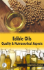 Edible_Oils_Quality_And_Nutraceutical_Aspects
