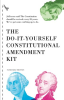 The_Do-It-Yourself_Constitutional_Amendment_Kit
