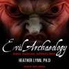 Evil_Archaeology