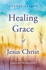Healing_Grace_of_Jesus_Christ