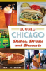 Iconic_Chicago_Dishes__Drinks_and_Desserts