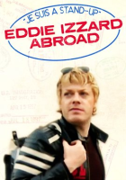 Je_Suis_a_Stand-Up__Eddie_Izzard_Abroad