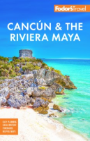 Fodor_s_Cancu__n___the_Riviera_Maya