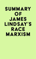 Summary_of_James_Lindsay_s_Race_Marxism