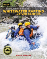 The_ultimate_guide_to_whitewater_rafting_and_river_camping