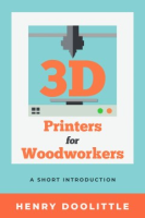 3D_printers_for_woodworkers