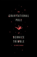 The_gravitational_pull_of_Bernice_Trimble