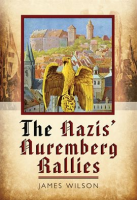 The_Nazis__Nuremberg_Rallies