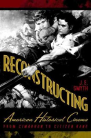 Reconstructing_American_historical_cinema