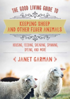 The_good_living_guide_to_keeping_sheep_and_other_fiber_animals