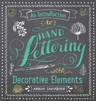 An_Introduction_to_Hand_Lettering_with_Decorative_Elements