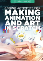 Coding_Activities_for_Making_Animation_and_Art_in_Scratch