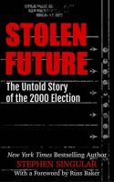 Stolen_Future__The_Untold_Story_of_the_2000_Election