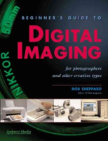 Beginner_s_guide_to_digital_imaging_for_photographers_and_other_creative_types