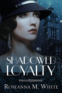 Shadowed_loyalty