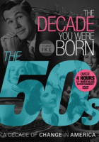 The_Decade_You_Were_Born__The_50s
